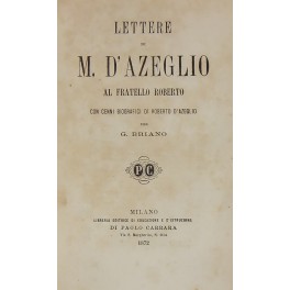 Lettere di Massimo d'Azeglio al fratello Roberto 