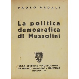 La politica demografica di Mussolini