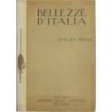 Bellezze d'Italia. Direttore-fondatore Mario Giordano. Anno I vol. II - Venezia Giulia
