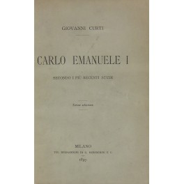 Carlo Emanuele I secondo i più recenti studi