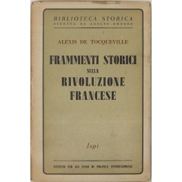 Frammenti storici sulla rivoluzione francese. 