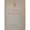 I duchi di Spoleto. Serie cronologica dei sommi du