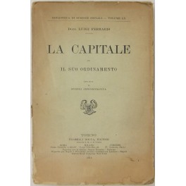 La Capitale ed il suo ordinamento