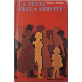 La festa della servitù
