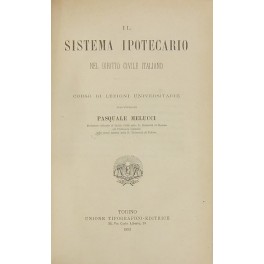Il sistema ipotecario nel diritto civile italiano