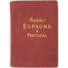 Espagne et Portugal. Manuel du voyageur.