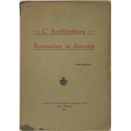 L'architettura romanica in Ancona