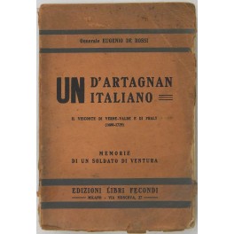 Un d'Artagnan italiano.