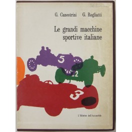 Le Grandi Macchine Sportive Italiane 