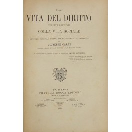 La vita del diritto nei suoi rapporti colla vita sociale