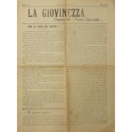 La Giovinezza. Organo del Fascio Giovanile Numero Unico 1 maggio 1914