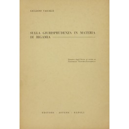 Sulla giurisprudenza in materia di bigamia