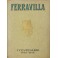 Ferravilla. 1° Centenario 1846-1946