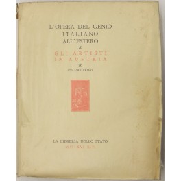 Gli artisti italiani in Austria. Gli artisti italiani in Austria.