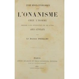 Etude medico-psychologique sur l'onanisme Etude medico-psychologique sur l'onanisme