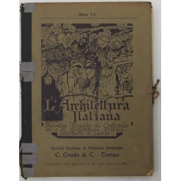 L'architettura italiana. Anno IX (1913-1914) L'architettura italiana. Anno IX (1913-1914)