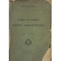 Lezioni di diritto amministrativo per l'anno accademico 1911-1912. 