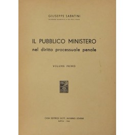 Il Pubblico Ministero nel diritto processuale penale