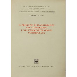 Il principio di maggioranza nel concordato e nell'amministrazione controllata