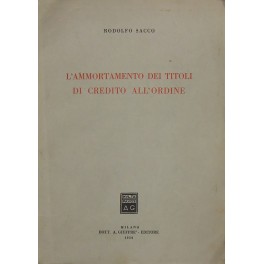 L'ammortamento dei titoli di credito all'ordine