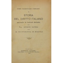 Corso elementare completo di storia del diritto italiano Corso elementare completo di storia del diritto italiano