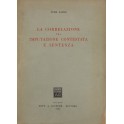 La correlazione tra imputazione contestata e sentenza