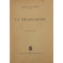 La transazione. Vol. I (unico pubblicato)