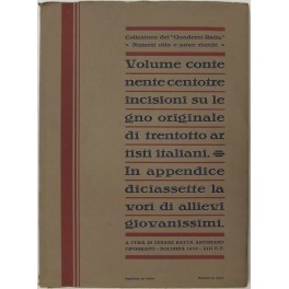 VIII e IX Quaderni Ratta. 103 Xilografie di 38 artisti italiani VIII e IX Quaderni Ratta. 103 Xilografie di 38 artisti italiani