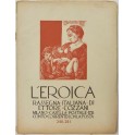L'Eroica. Rassegna Italiana. Anno XXVII. Quaderno 240-241