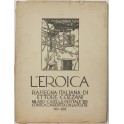 L'Eroica. Rassegna Italiana. Anno XX-XXI. Quaderno 167-168