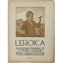 L'Eroica. Rassegna Italiana. Anno XXII-XXIII. Quaderno 190-191