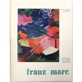 Franz Marc. Traduzione di Giancarlo Gabardini.