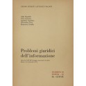 Problemi giuridici dell'informazione. (Atti del XX