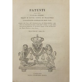 Patenti colle quali S.E. il Sig. Cavaliere Thaon di Revel Conte di Pratolungo Luogotenente Generale ne' Regii Stati Patenti colle quali S.E. il Sig. Cavaliere Thaon di Revel Conte di Pratolungo Luogotenente Generale ne' Regii Stati