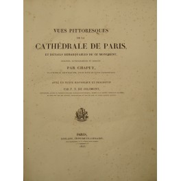 Cathedrales francaises dessinees d'apres nature et lithographiees par Chapuy