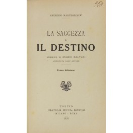 La saggezza e il destino.
