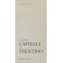 Guida dei castelli del Trentino