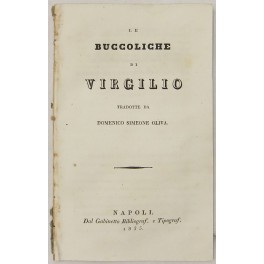 Le Buccoliche di Virgilio tradotte da Domenico Simeone Oliva