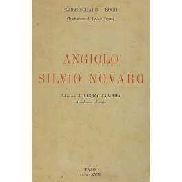 Angiolo Silvio Novaro. Traduzione di Paolo Tosel. Prefazione di Lucio D'Ambra