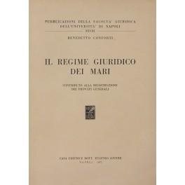 Il regime giuridico dei mari
