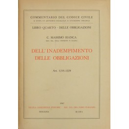 Dell'inadempimento delle obbligazioni. Art. 1218-1229