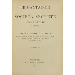 Brigantaggio e società segrete nelle Puglie