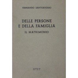 Delle persone e della famiglia. Il matrimonio