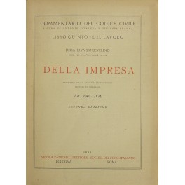 Della impresa. Disciplina delle attività professionali. Impresa in generale. Art. 2060-2134 Della impresa. Disciplina delle attività professionali. Impresa in generale. Art. 2060-2134