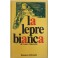 La lepre bianca