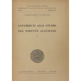 Contributi allo studio del diritto augurale. Vol. I (unico pubblicato)