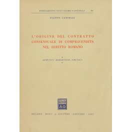 L'origine del contratto consensuale di compravendita nel diritto romano. 