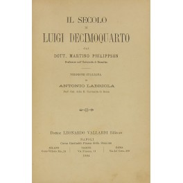 Il secolo di Luigi decimoquarto Il secolo di Luigi decimoquarto