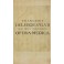 Francisci Sylvii Deleboe .. Opera medica hoc est disputationum medicarum decas methodi medendi libri duo