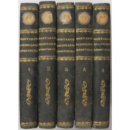 Dizionario apostolico per uso de' parrochi e predicatori del padre Giacinto di Montargon agostiniano.. Dizionario apostolico per uso de' parrochi e predicatori del padre Giacinto di Montargon agostiniano..